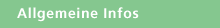 Allgemeine Infos
